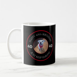 Photo of Dog Grinning Birthday 40 Black and Red Coffee Mug