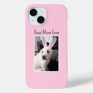 Photo of Dog Wearing Bunny Ears Best Mom Ever Pink iPhone 15 Case