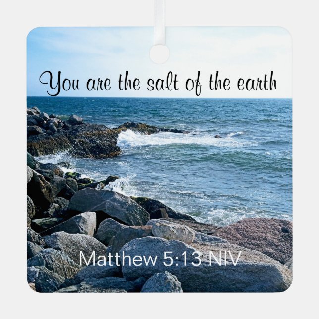 Photo of Ocean Salt of the Earth Bible Verse Metal Ornament (Front)
