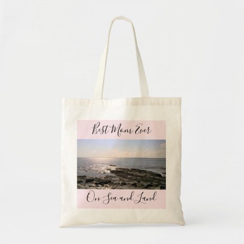 Photo of the Atlantic Ocean Best Mom Ever Pink Tote Bag