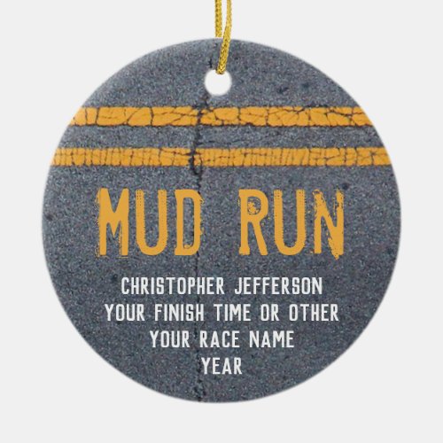 Photo on Back Mud Trail Run Running Race Custom Ceramic Ornament