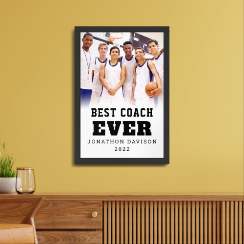 Photo Overlay Year Team Best Coach Ever Name  Post Framed Art