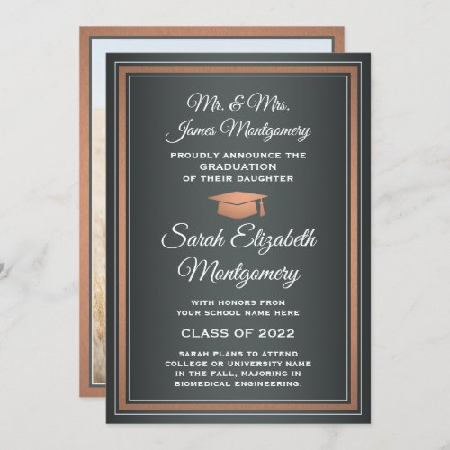 Photo & Parents Names Gray and Copper Graduation Announcement - Share the joy of a high school or college graduation with elegant custom photo grey, faux copper and white announcements. (IMAGE PLACEMENT TIP: An easy way to center a picture exactly how you want is to crop it before uploading to the Zazzle website.) This formal style template includes parents' and graduate's names, as well as any wording of your choice, such as party invitation details, special honors, degree title, favorite inspirational quote, graduate's contact info, future education plans, or new job position. All text is simple to personalize. Design features a modern gray ombre background, faux foil border & mortar board cap, elegant script calligraphy, traditional typography, and one photo of your choice, such as a senior picture or image from the commencement ceremony. Please note that copper is printed color, not metallic foil. These graduation announcement cards are a trendy and chic way to share your special day celebration with family and friends. Congratulations to the graduate!