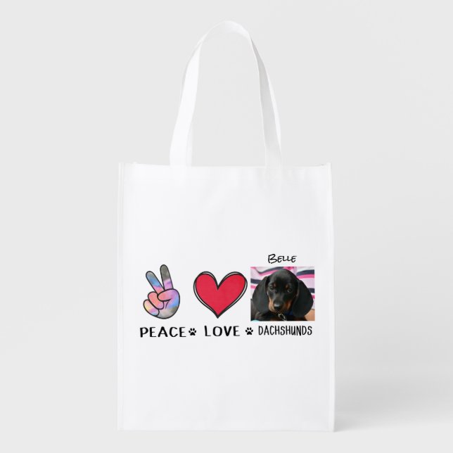 Photo Peace Love Dachshunds Dog Lovers Grocery Bag (Front)