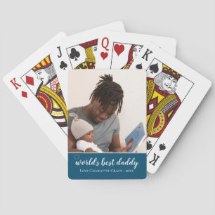Photo Personalized Worlds Best Daddy Fathers Day Poker Cards