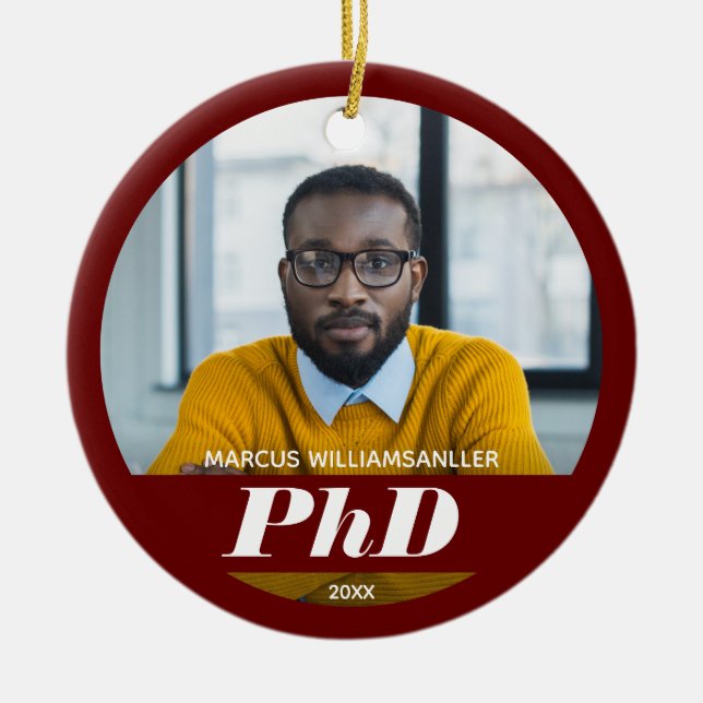 Photo PhD Degree Name Burgundy Graduation Ceramic  Ceramic Ornament (Front)