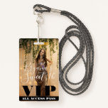 Photo Picture Custom Birthday Sweet 16 VIP Pass Badge
