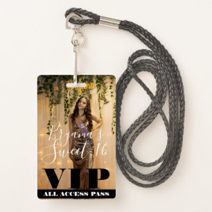Photo Picture Custom Birthday Sweet 16 VIP Pass Badge
