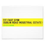 FIT FAST GYM Dublin road industrial estate  Photo Prints