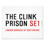 the clink prison  Photo Prints