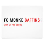 FC Monke  Photo Prints