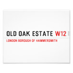 Old Oak estate  Photo Prints