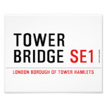 TOWER BRIDGE  Photo Prints