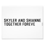 Skyler and Shianne Together foreve  Photo Prints