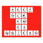 KEEP
 CALM
 AND
 DO
 AGSCIENCE  Photo Prints