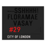 ---sshhhh! FLORAMAE    VASAY   Photo Prints