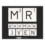 MR
 BAHMAN
 3VEN  Photo Prints