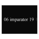06 imparator 19  Photo Prints