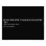 RAN ONLINE TAGOLOANASTIC   Photo Prints