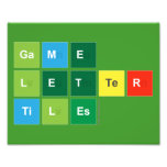 Game
 Letter
 Tiles  Photo Prints