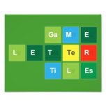 Game
 Letter
 Tiles  Photo Prints