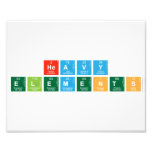 Heavy
 Elements  Photo Prints