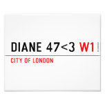 DIANE 47<3  Photo Prints