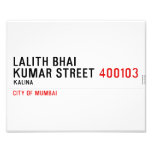LALITH BHAI KUMAR STREET  Photo Prints