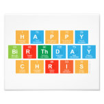 Happy
 Birthday 
 Chris  Photo Prints