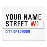 Your Name Street  Photo Prints
