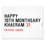 Happy 10th Monthsary Khaeram  Photo Prints
