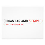 Chicas las amo  Photo Prints