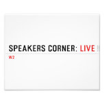 Speakers Corner:  Photo Prints