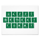 happy
 birthday 
 tommy  Photo Prints