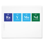 Raymond
   Photo Prints