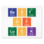 Best
 Of
 Luck  Photo Prints
