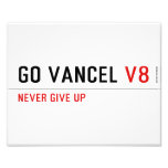 GO VANCEL  Photo Prints