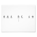 walk the line
   Photo Prints