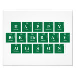 Happy
 Birthday
 Allison  Photo Prints