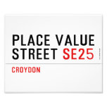 Place value Street  Photo Prints