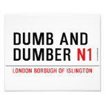 DUMB AND DUMBER  Photo Prints