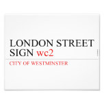 LONDON STREET SIGN  Photo Prints