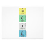 Be
 Rn
 I
 E  Photo Prints