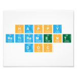 Happy 
 Retirement
 Doc  Photo Prints
