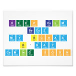 keep calm
 becuz
 my Bchaa
 b'day 
 coming soon  Photo Prints