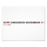 isizwe samaqungeba masibumbane  Photo Prints