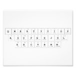 qwe|rtyuiop
 a|sdfghjkl
 zxcvbnm  Photo Prints