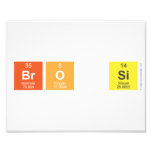 BrO Si  Photo Prints