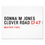 Donna M Jones Clover Road  Photo Prints