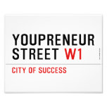 Youpreneur Street  Photo Prints